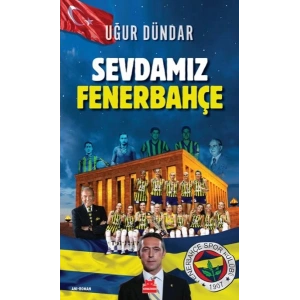 Sevdamız Fenerbahçe