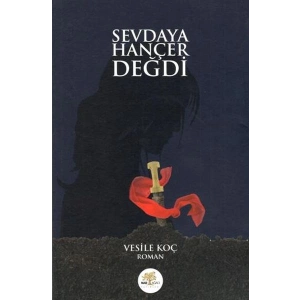 Sevdaya Hançer Değdi