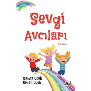 Sevgi Avcıları