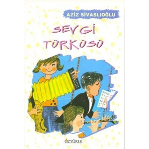 Sevgi Türküsü