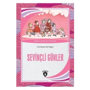 Sevinçli Günler Dünya Çocuk Klasikleri (7-12 Yaş)