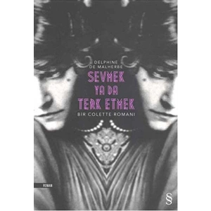 Sevmek Ya Da Terk Etmek Delphine De Malherbe