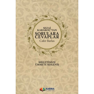 Sezai Karakoç’tan Sorulara Cevaplar