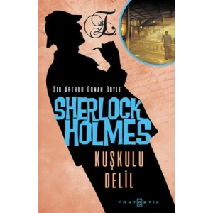 Sherlock Holmes - Kuşkulu Delil