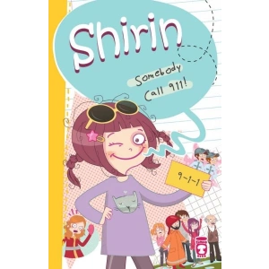 Shirin Somebody Call 911!