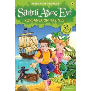 Sihirli Ağaç Evi 04 - Korsanların Hazinesi