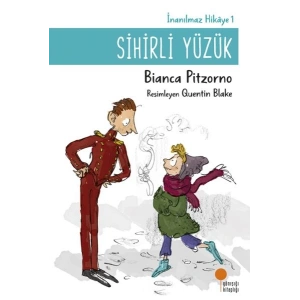 Sihirli Yüzük - İnanılmaz Hikayeler 1