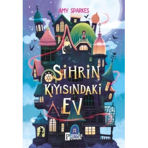 Sihrin Kıyısındaki Ev
