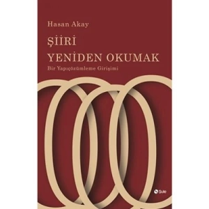 Şiiri Yeniden Okumak