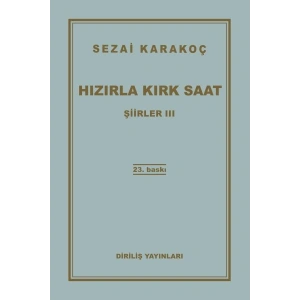 Şiirler 3 - Hızırla Kırk Saat