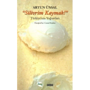 Silivrim Kaymak - Türkiye’nin Yoğurtları