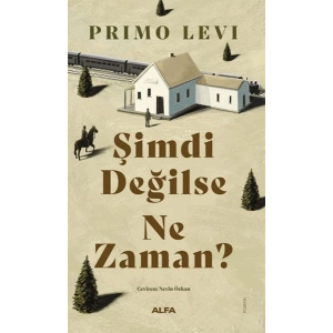 Şimdi Değilse Ne Zaman?