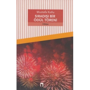 Sıradışı Bir Ödül Töreni