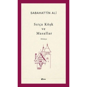 Sırça Köşk ve Masallar