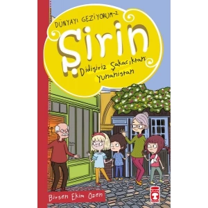 Şirin Didişiriz Şakacıktan: Yunanistan - Dünyayı Geziyorum 2