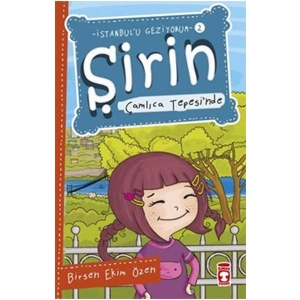 Şirin İstanbulu Geziyorum - 02 Çamlıca Tepesinde