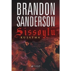 Sissoylu 2 - Kuşatma