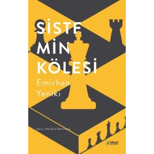 Sistemin Kölesi