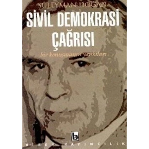 Sivil Demokrasi Çağrısı Bir Konuşmanın Yankıları
