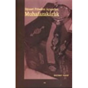 Siyaset Felsefesi Açısından Muhafazakarlık