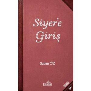 Siyer’e Giriş