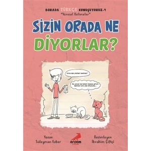 Sizin Orada Ne Diyorlar? - Burada Türkçe Konuşuyoruz 4