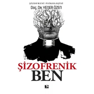 Şizofrenik Ben