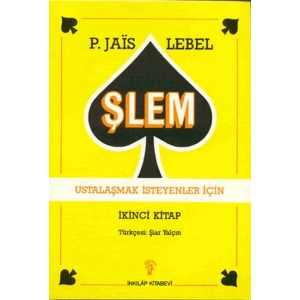 Şlem - Ustalaşmak İsteyenler İçin