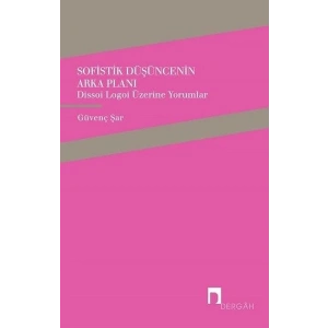 Sofistik Düşüncenin Arka Planı