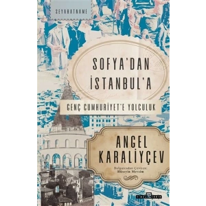 Sofyadan İstanbula