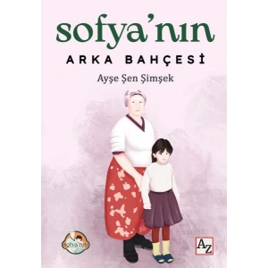 Sofya’nın Arka Bahçesi