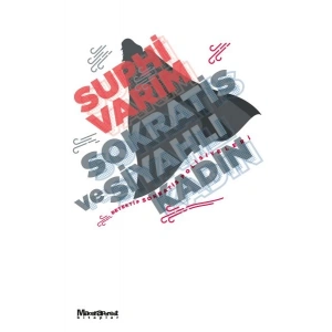 Sokratis ve Siyahlı Kadın