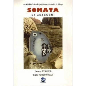 Somata Ay Korucuları 1.Kitap