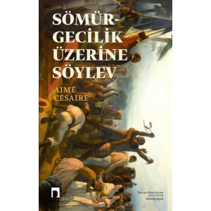 Sömürgecilik Üzerine Söylev