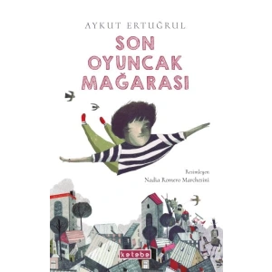 Son Oyuncak Mağarası