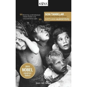 Son Tanıklar - Çocukluğa Aykırı Yüz Öykü