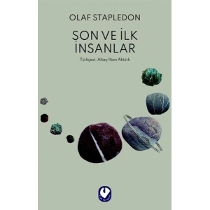 Son ve İlk İnsanlar