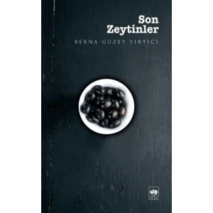 Son Zeytinler
