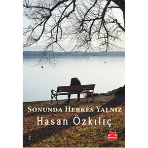 Sonunda Herkes Yalnız