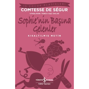 Sophie’nin Başına Gelenler (Kısaltılmış Metin)