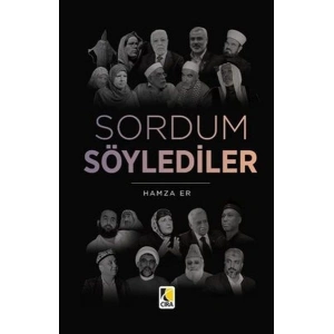 Sordum Söylediler