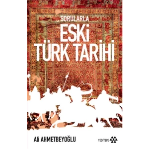 Sorularla Eski Türk Tarihi