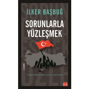 Sorunlarla Yüzleşmek