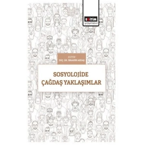 Sosyolojide Çağdaş Yaklaşımlar
