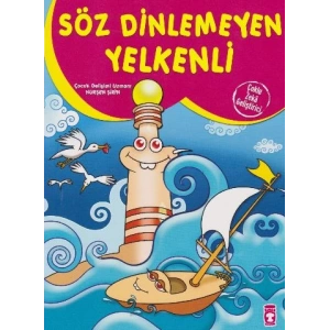 Söz Dinlemeyen Yelkenli