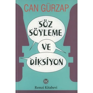 Söz Söyleme ve Diksiyon