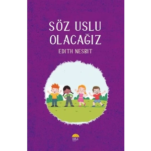 Söz Uslu Olacağız