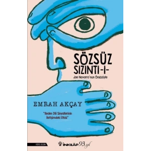 Sözsüz Sızıntı 1 - Joe Navarronun Önsüzüyle