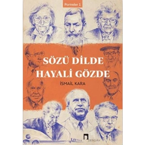 Sözü Dilde Hayali Gözde - Portreler 1