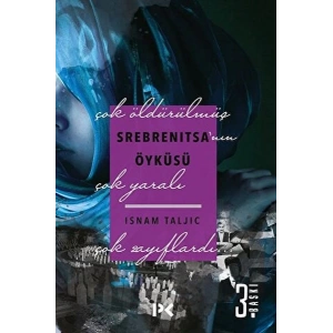 Srebrenitsanın Öyküsü